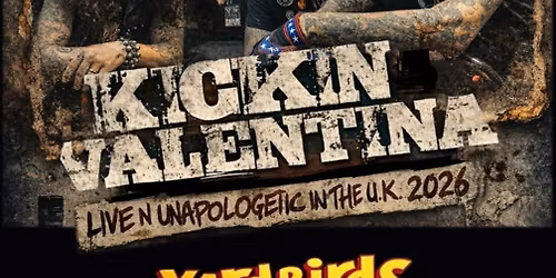 KICKIN' VALENTINA plus guests THE MERCURY RIOTS 