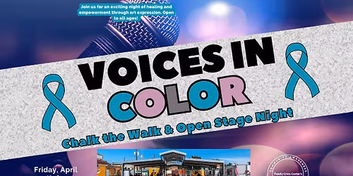 Voices in Color- Chalk the Walk & Open Stage Night