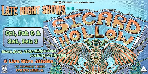 SICARD HOLLOW - Post-Billy Late Night Show #2 at Live Wire Athens