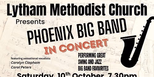 Lytham Methodist Church presents The Phoenix Big Band in Concert