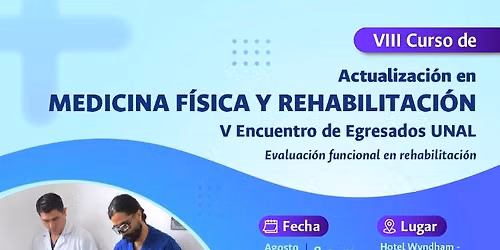 VIII Curso de Actualizaci\u00f3n en medicina f\u00edsica y rehabilitaci\u00f3n  