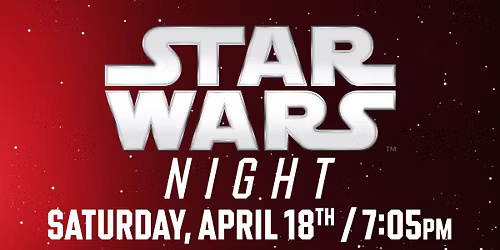 STAR WARS NIGHT: Rapid City Rush vs Tahoe Knight Monsters