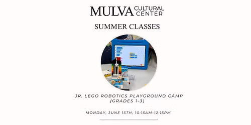  Summer Classes Series: Jr. LEGO Robotics Playground Camp (Grades 1-3)