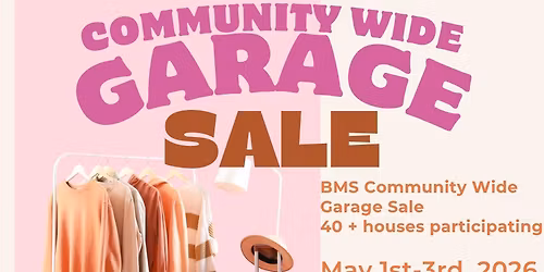 BMS Community Wide Garage Sale 4th Annual