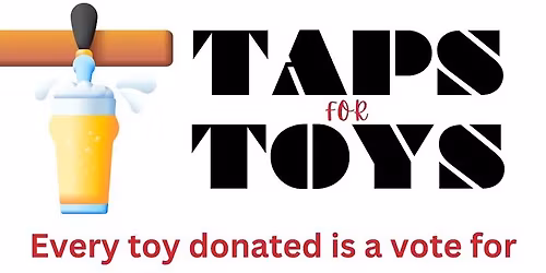 Taps for Toys
