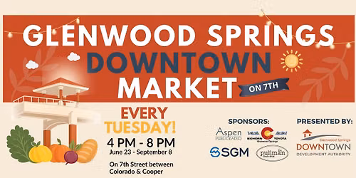 Glenwood Springs Downtown Market on 7th