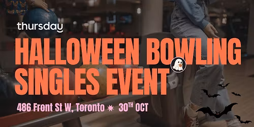 Thursday | Halloween Bowling @ National at the Well | Toronto