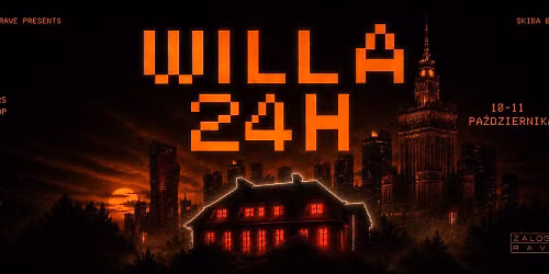 ZALOGA RAVE - WILLA 24H 