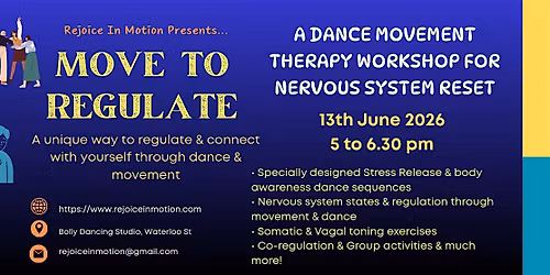 Move To Regulate- Dance Movement Therapy Workshop for Nervous System Reset