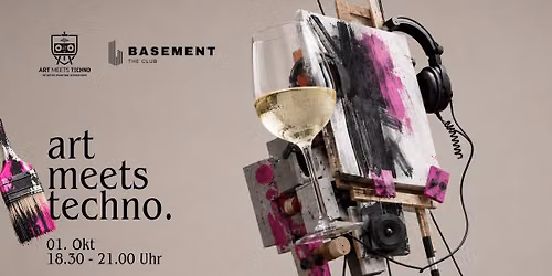 Art meets Techno - Drink, Techno & Paint im BASEMENT