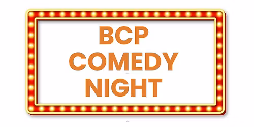 BCP Comedy night 2026