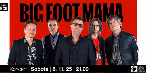BIG FOOT MAMA, koncert