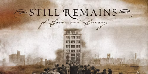 Still Remains at The Underworld - London