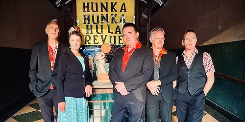 Hunka Hunka returns to The Garden in Napa