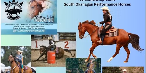 South Okanagan Performance Horses Horsemanship Clinic with Brittany White