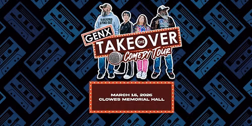 GenX Takeover Comedy Tour