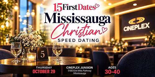 Mississauga Christian Speed Dating (Age 30-40)