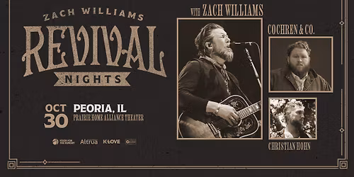 Zach Williams' Revival Nights Tour 2026 - Peoria, IL