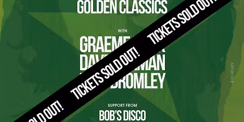 Pete Bromley\u2019s Golden Classics with Graeme Park & Dave Seaman