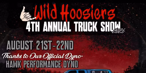 Wildhoosiers 4th annual truck show 