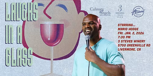 3 Steves Winery Laughs in a Glass Starring Mario Hodge