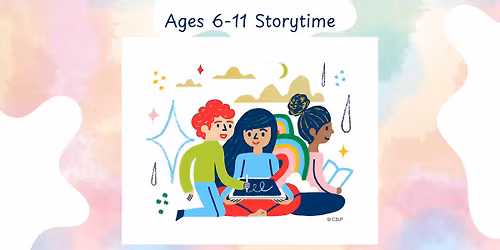 Ages 6-11 Storytime Class