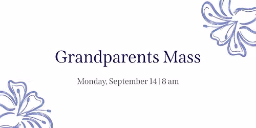 Grandparents Mass