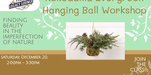 Kokedama Evergreen Hanging Ball Workshop
