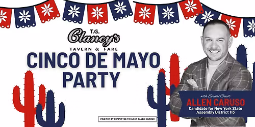 CINCO DE MAYO PARTY WITH ALLEN CARUSO
