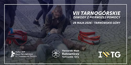 VII Tarnog\u00f3rskie Zawody z Pierwszej Pomocy