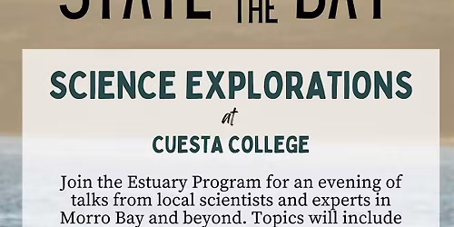 State of the Bay Science Explorations