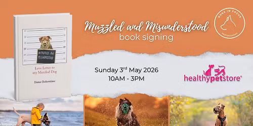 Muzzled and Misunderstood Book Signing in Healthy Pet Store