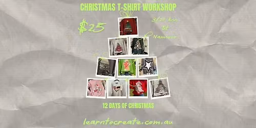 Christmas T-Shirt Workshop
