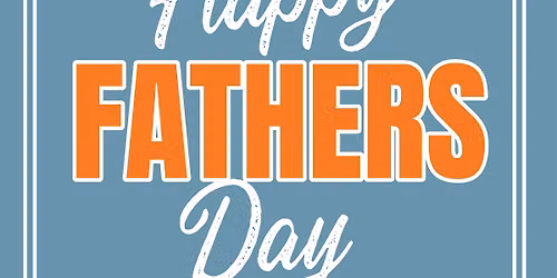 Happy Fathers Day