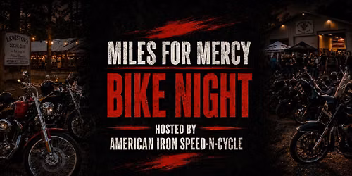 Miles for Mercy Bike Night at Lewistown Social Club