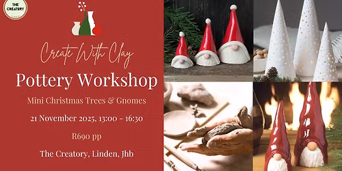 Pottery Workshop: Mini Christmas Trees & Gnomes