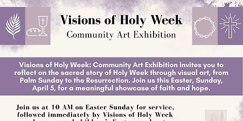 Visions of Holy Week Community Art Exhibition