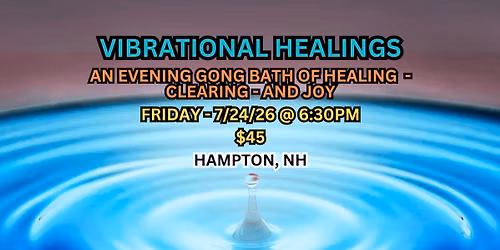 VIBRATIONAL HEALINGS - Healing, Clearing, and Joy