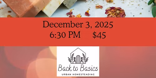 Handmade Herbal Soaps Workshop