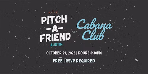 Pitch-a-Friend Austin: Find Your Boo!