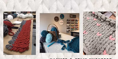 12\/14\/25  10:30-2pm Chunky Knit Blanket THE SNUGGLE IS REAL *8 PERSON limited seating available*