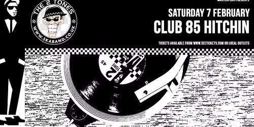 The 2 Tones Ska Band - Club 85, Hitchin 