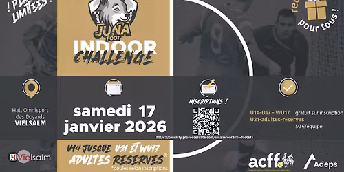 \ud83d\udc3a JUNA Indoor Challenge 2024 \ud83e\udd45\u26bd JEU A 1\ufe0f\u20e31\ufe0f\u20e3 (U14 \u00e0 adultes)