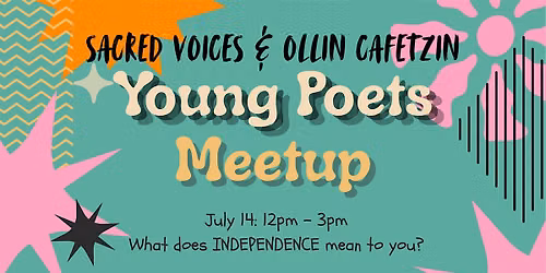 Young Poets Meetup: Afternoon Series