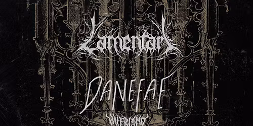 Lamentari (DK) + Danefae (DK) \/\/ Vaterland