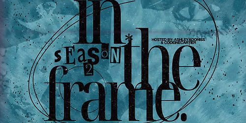 IN THE FRAME: THE FASHION NETWORKING EVENT (SEASON 2)