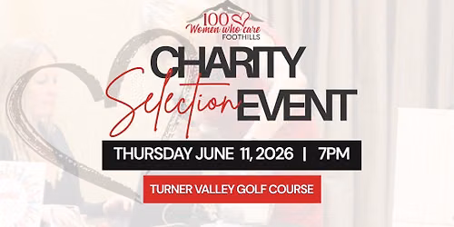 100 Women Who Care Foothills Alberta \u2014 Q3-2026 Charity Selection Event