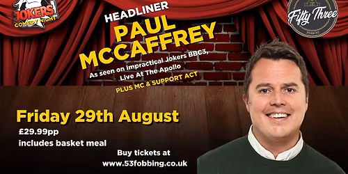 Comedy Night at 53 - Headliner Paul Mccaffrey