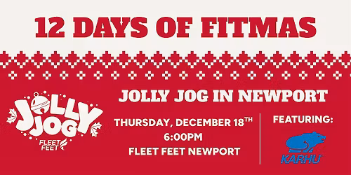 The 12 Days of Fitmas - Jolly Jog in Newport