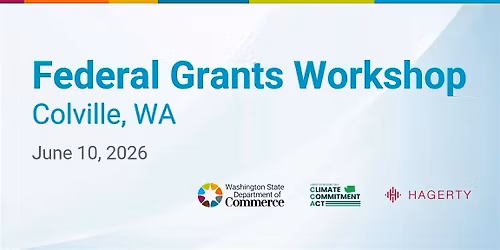 Washington Department of Commerce Federal Grants Workshop - Colville